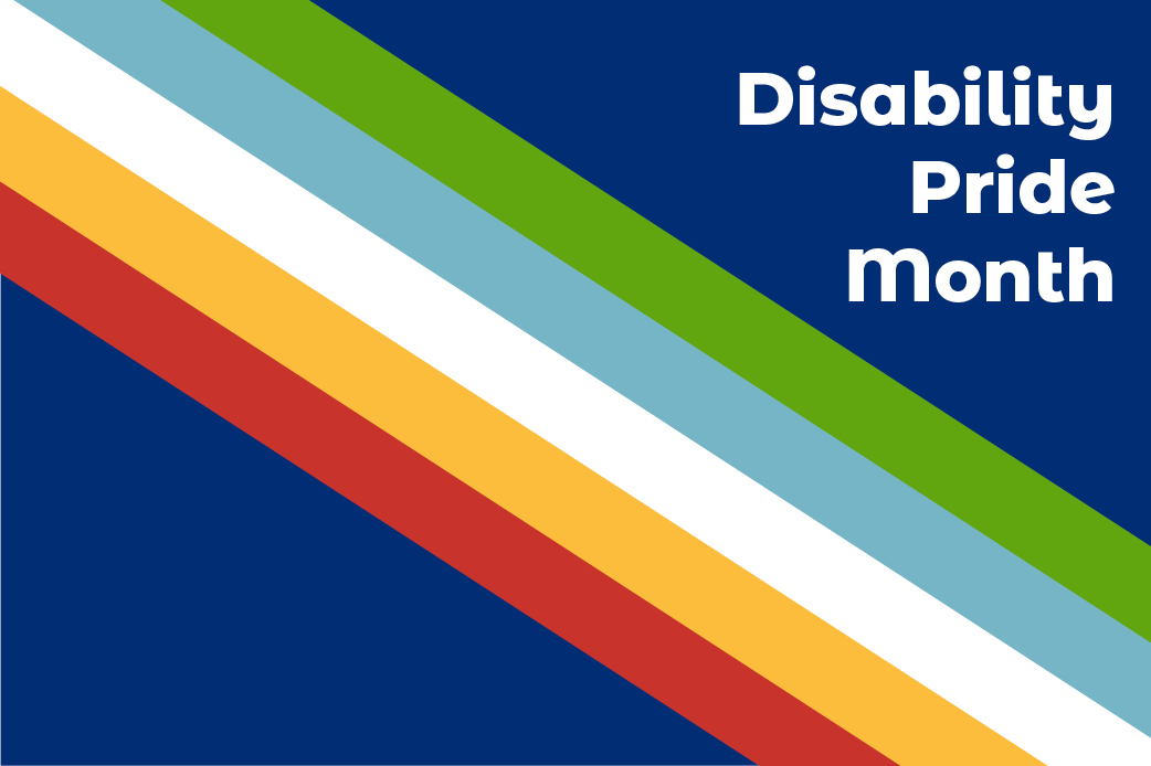 Disability Pride Month Graphic