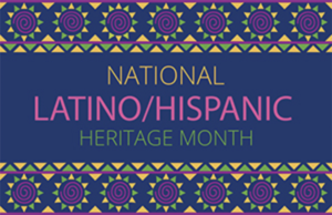 Latino Hispanic Heritage Month Graphic.png